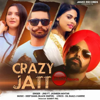 Crazy Jatt by Jind Rehal