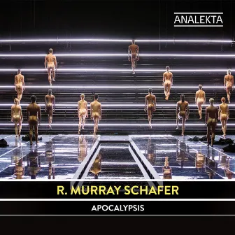 R. Murray Schafer: Apocalypsis by David Fallis