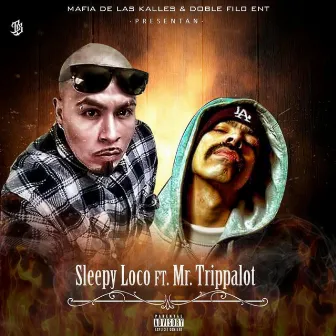 Nada Es Para Siempre by Sleepy Loco Mdk