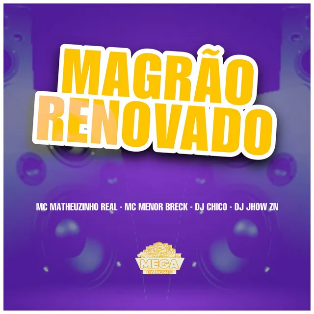 MAGRÃO RENOVADO