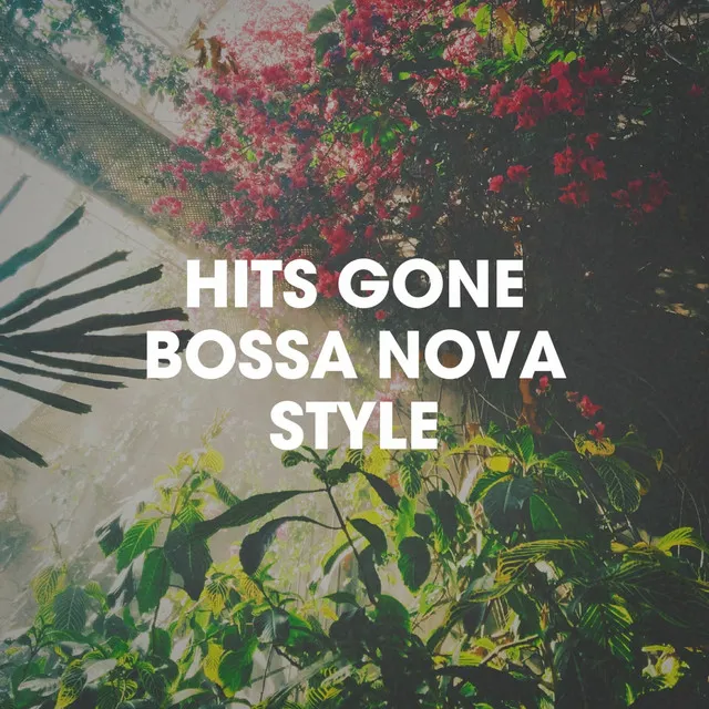 Maps (Bossa Nova Version) [Originally Performed By Maroon 5]