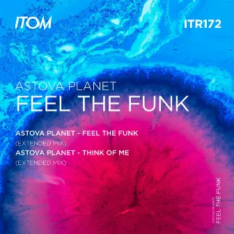 Feel the Funk by Astova Planet