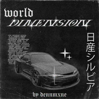 WORLD DIMENSION by DENNMXNE