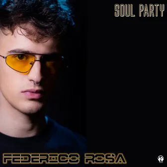 Soul Party by Federico Rosa