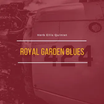 Royal Garden Blues by Herb Ellis Quintet