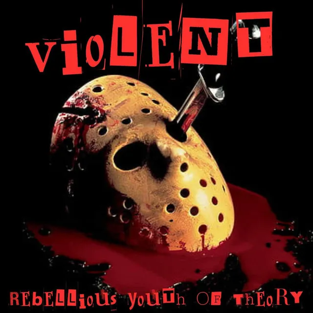 Violent