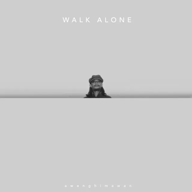 Walk Alone