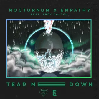 Tear Me Down by Nocturnum