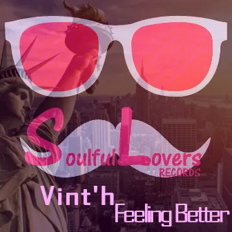 Feeling Better (Instrumental Mix) by Vint'h