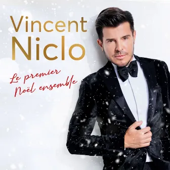 Le premier Noël ensemble by Vincent Niclo