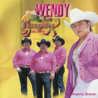 Mujeres Bravas by Wendy