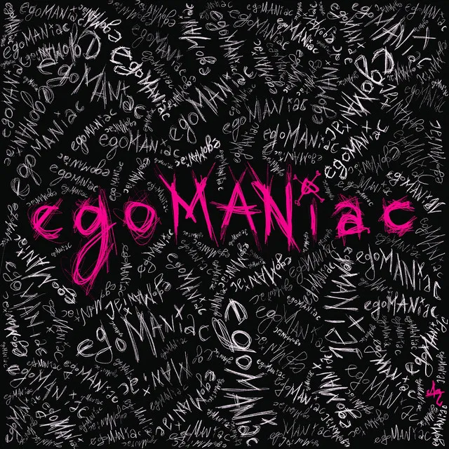 egoMANiac