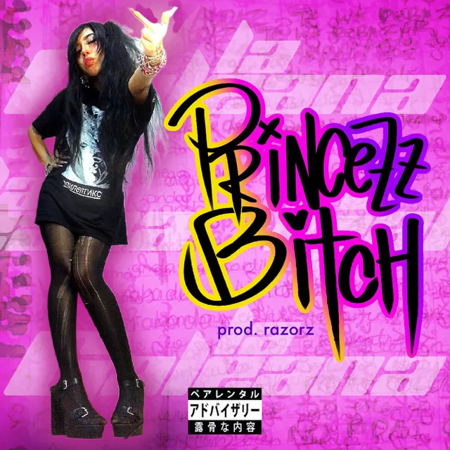 PRINCEZZ BITCH