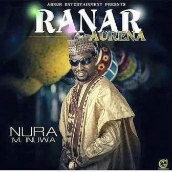 Ranar Aurena by Nura M. Inuwa