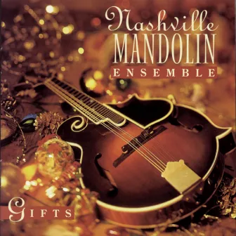 Gifts by Nashville Mandolin Ensemble