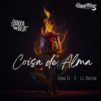 Coisa de Alma by Lil Doctor