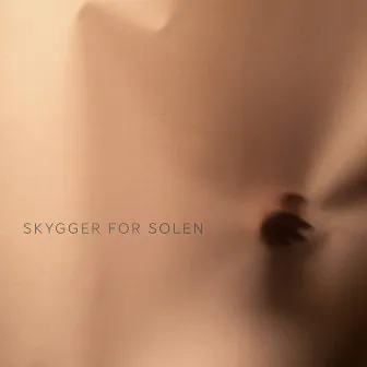 Skygger For Solen by Silas Bjerregaard