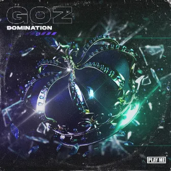 Domination by GOZ