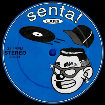 Senta! by LXKS