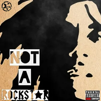 Not a RockStar (Finalized) by Frobe Huncho