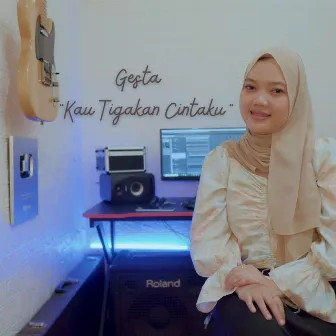 Kau Tigakan Cintaku by Gesta