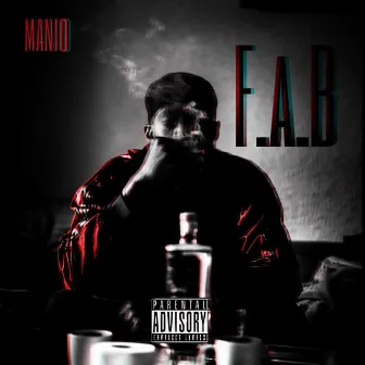 F. A. B by Manio