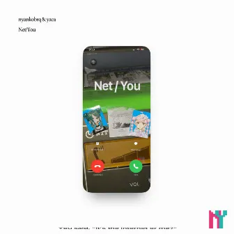 Net/You by YACA IN DA HOUSE