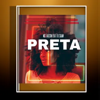 Preta by Mc Lailsin