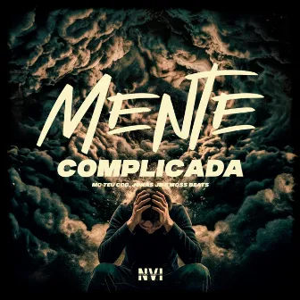 Mente Complicada by Mc Teu CDD