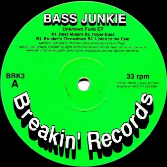 Unknown Funk Ep by Bass Junkie