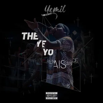 The Yeyo: Rennaissance by Yemil