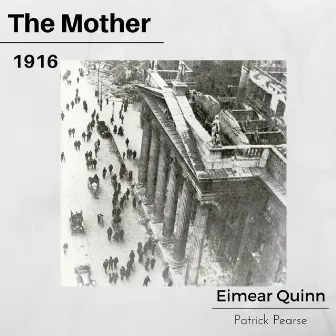 The Mother by Eimear Quinn