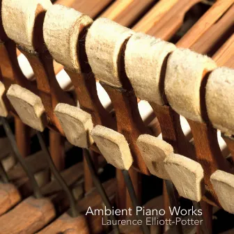 AMBIENT PIANO WORKS by Larry Lush