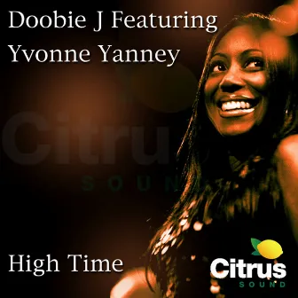 High Time by Yvonne Yanney