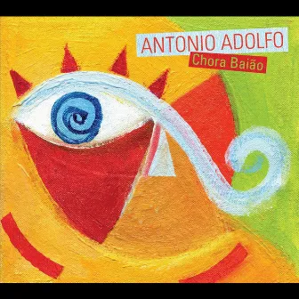 Chora Baiao by Antonio Adolfo