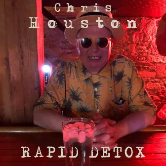 Rapid Detox by Chris Houston