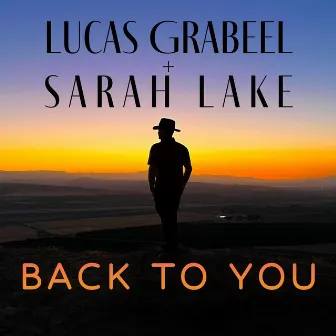 Back to You by Lucas Grabeel