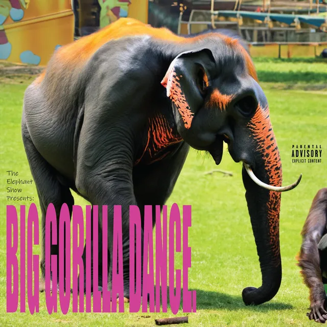 The Elephant Show Presents: BIG GORILLA DANCE.