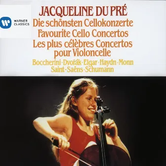 Favourite Cello Concertos by Jacqueline du Pré