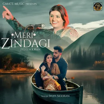 Meri Zindagi by Jyoti Nooran