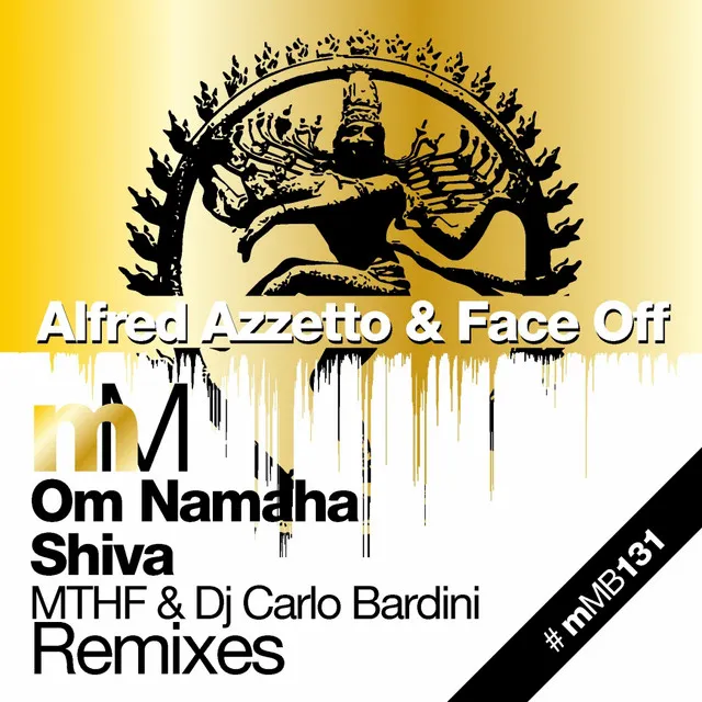 Om Namaha Shiva (The Remixes) - DJ Carlo Bardini Remix