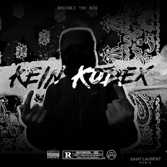 Kein Kodex by DaVinci The Kid