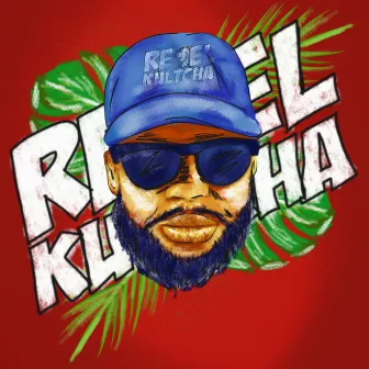 Rebel Kultcha by Nicko Rebel