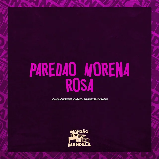 Paredão Morena Rosa