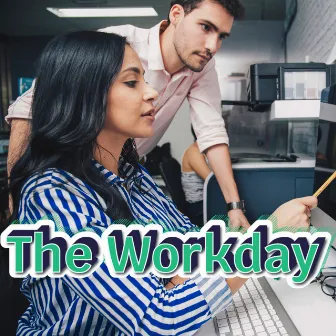 Work Music Mix Chill Beats For Working In Office by The Workday