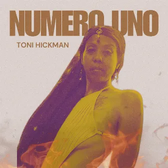 Numero Uno by Toni Hickman