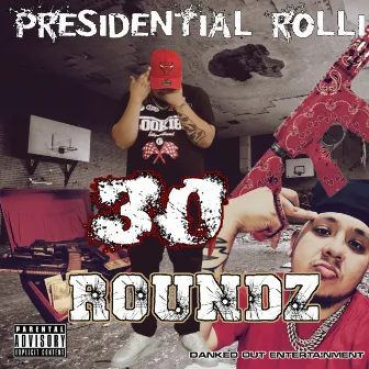 30 Roundz by Presidential Rolli