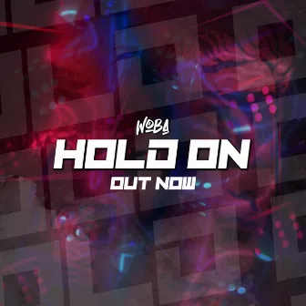 Hold on by Woba