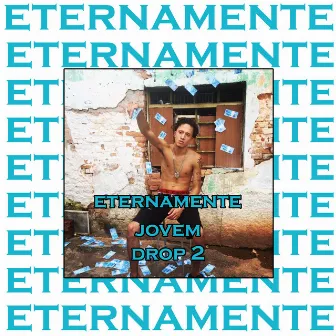 Eternamente Jovem Drop 2 by Jovi Zan