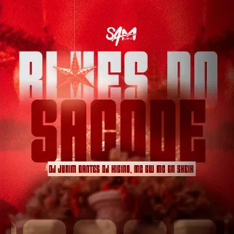 Blues do Sacode by Dj Higino